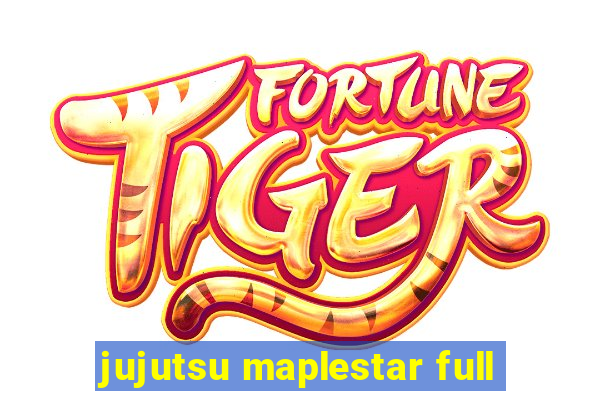 jujutsu maplestar full